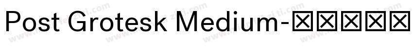 Post Grotesk Medium字体转换